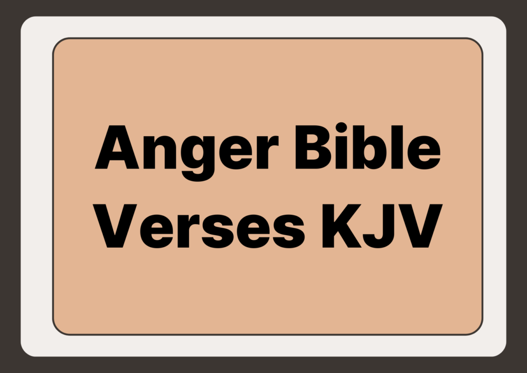 Anger Bible Verses