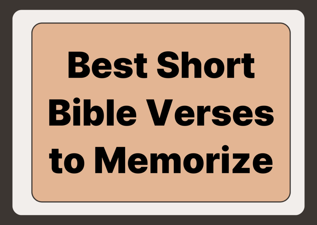 Best Short Bible Verses