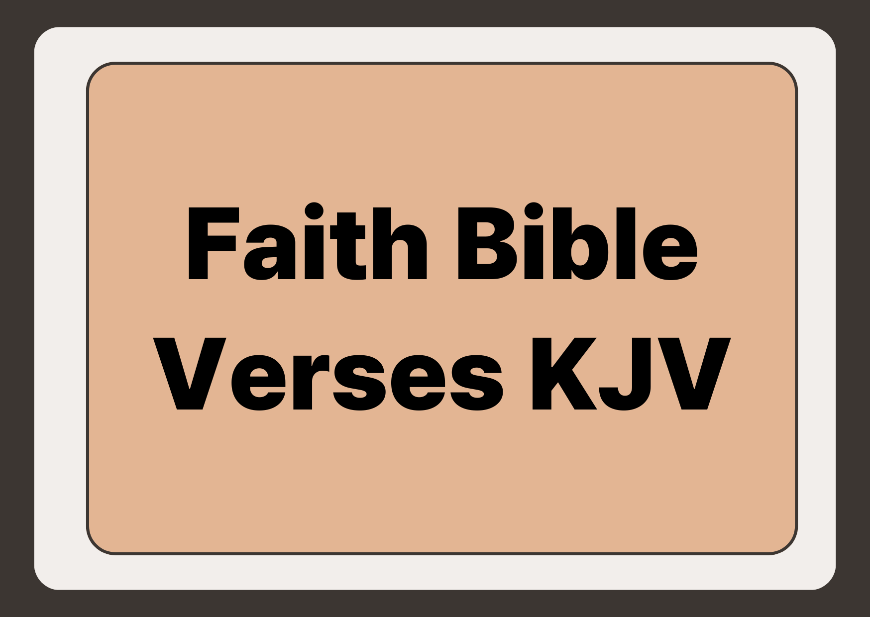 Faith Bible Verses