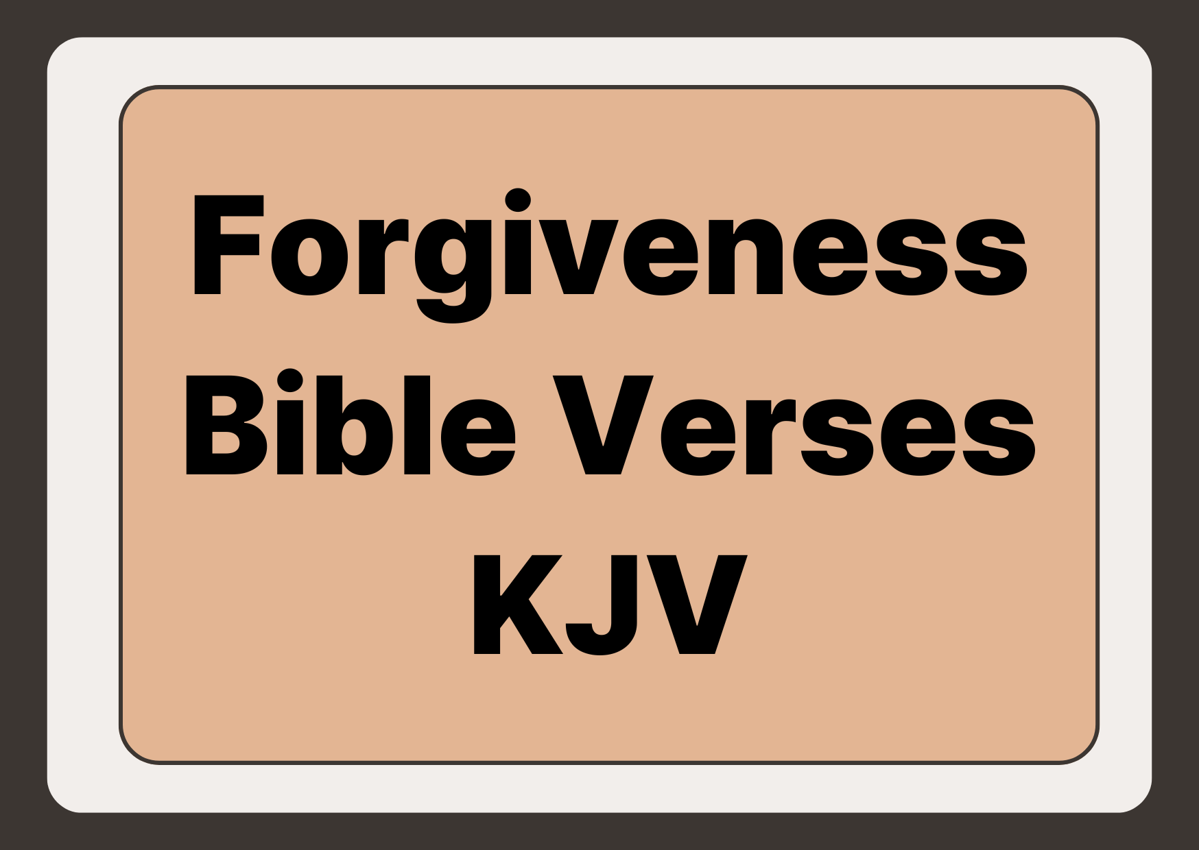 Forgiveness Bible