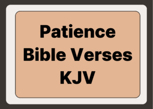 Patience Bible Verses