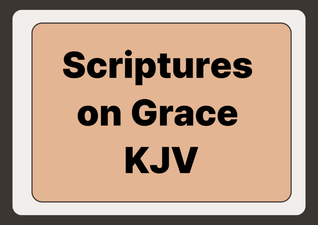 Scriptures on Grace