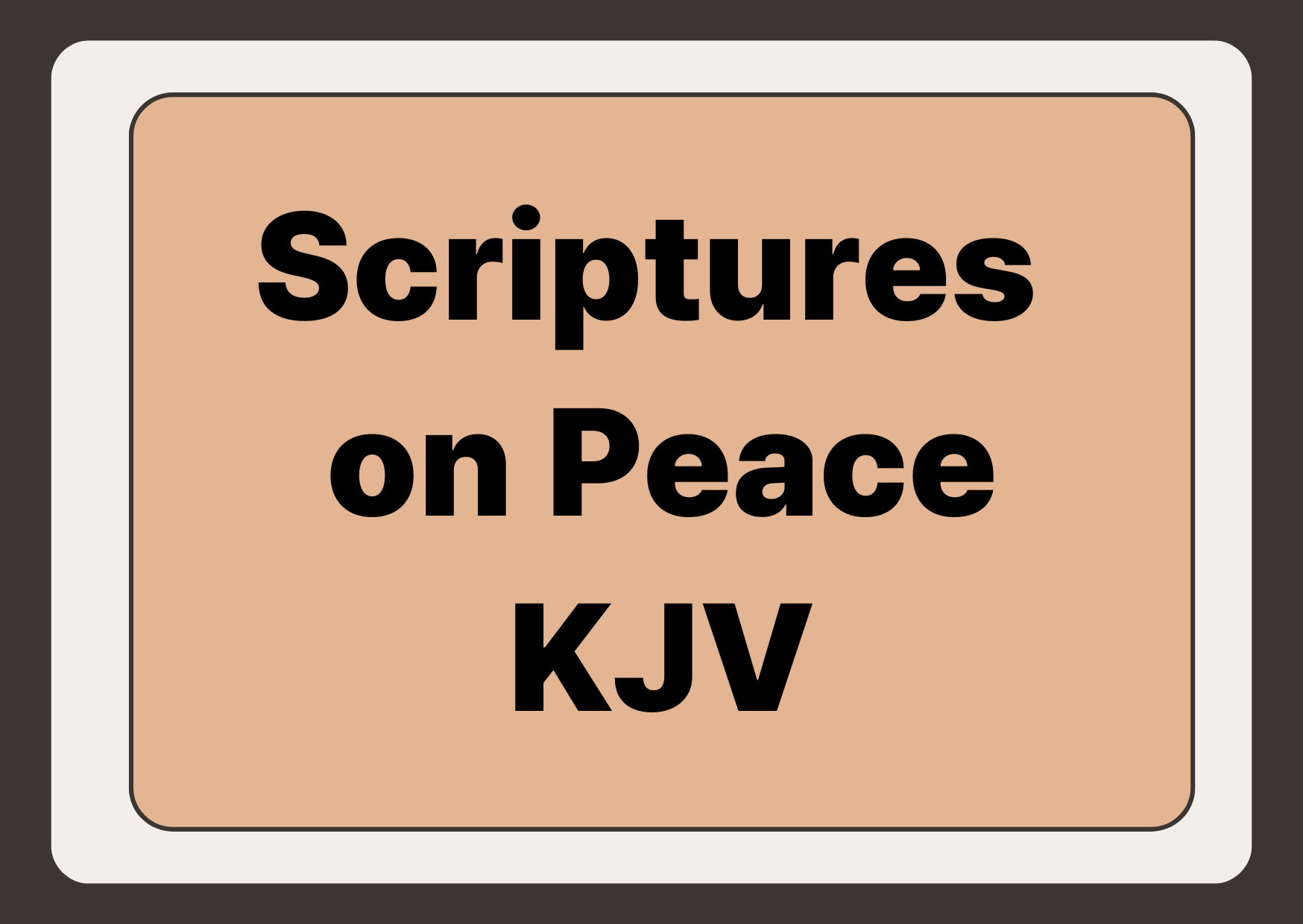 Scriptures on Peace